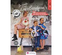 Je couds avec la FéeCarobosse - 16 sacs & accessoires pour enfants qui déchirent !