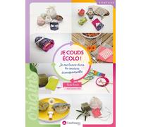 Je couds écolo ! Je me lance dans la couture écoresponsable Je me lance dans la couture éco-responsable - Elodie Bouyer - Creapassions - broché - Guide