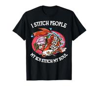 Je couds Les Gens, Mon koï, Mon âme, Mon âme, Un Chirurgien Amoureux des koï T-Shirt