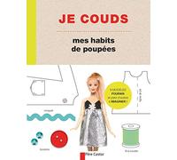 Je couds mes habits de poupées