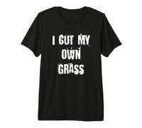 Je Coupe Mon Propre Gazon T-Shirt Haut de Gamme