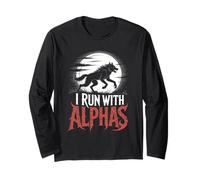 Je Cours avec Alphas Wolf Fearless Alpha Girl Alpha Men Manche Longue