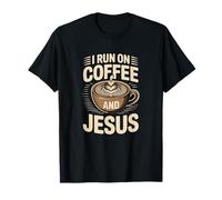 Je Cours avec Le café et Jésus, la Vie, Dieu chrétien T-Shirt