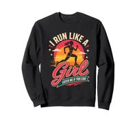 Je Cours comme Une Fille, Attrape-Moi si tu Peux Sweatshirt