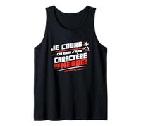 Je Cours Sinon J'Ai Un Sale scaractère - t-Shirt Running Débardeur