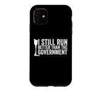 Je Cours Toujours Mieux Que Le drôle d'amputé du Gouvernement Coque pour iPhone 11