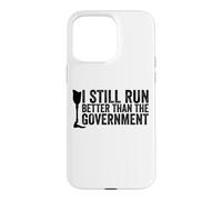Je Cours Toujours Mieux Que Le drôle d'amputé du Gouvernement Coque pour iPhone 15 Pro Max
