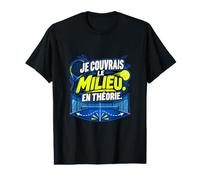 Je Couvrais Le Milieu en Théorie Humour Padel T-Shirt Graphique avec Valeur