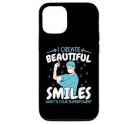 Je crée de beaux sourires Quel est votre dentiste superpuissant Coque pour iPhone 12/12 Pro