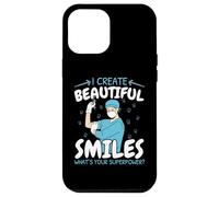 Je crée de beaux sourires Quel est votre dentiste superpuissant Coque pour iPhone 12 Pro Max