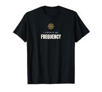 Je crée ma Manifestation de fréquence Énergie Bonnes T-Shirt