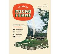 Je crée ma microferme