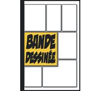 Je crée mes bandes dessinées: Carnet de dessin pour créer sa propre bande dessinée en 100 planches pour enfant et adulte