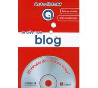Je Crée Mon Blog - (1cédérom)