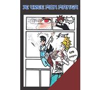 Je crée mon manga: Avec bulles dans cases vierges spéciales manga, 120 pages