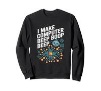 Je crée Un Circuit Beep Boop Beep Beep pour Ordinateur Sweatshirt