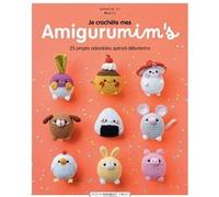 Annick Ly – Je crochète mes amigurumim's – Guide – Broché