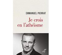Je crois en l'athéisme