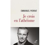 Je Crois En L'athéisme