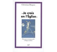 Je crois en l'Eglise