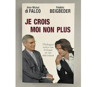 Je crois moi non plus – Dialogue entre un évêque et un mécréant – Arbitré par René Guitton