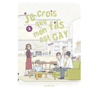 Je crois que mon fils est gay - tome 2 - Okura - Akata - broché - Manga