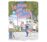Je crois que mon fils est gay - Tome 5