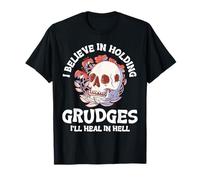 Je Crois qu'il Faut Garder rancune Je guérirai en Enfer Skull Flower T-Shirt