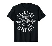 Je Croyais Que T’avais Dit Riz Pas Sport Humour T-Shirt