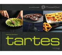 Je cuisine avec Masterchef - Tartes