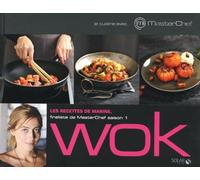 Je cuisine avec Masterchef wok