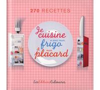 Je cuisine avec mon frigo et mon placard