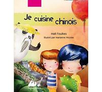 Je cuisine chinois