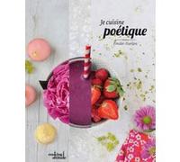 Je cuisine poétique