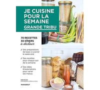Je cuisine pour la semaine - Grande tribu