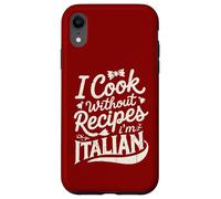 Je Cuisine sans Recettes, Je suis Italien Coque pour iPhone XR