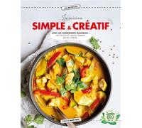 Je cuisine simple & créatif Avec les ingrédients magiques : lait de coco, sauce tomate, jus de citron... - Collectif - Marie Claire - broché - Guide