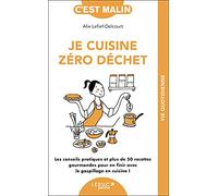 Je cuisine zéro déchet