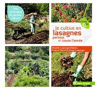 Je Cultive En Lasagnes Partout Et Toute L'année