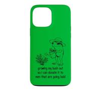 Je cultive Mon buisson pour Pouvoir en Faire Don Coque pour iPhone 13 Pro Max
