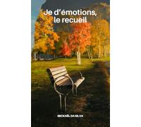 Je d’émotions, le recueil
