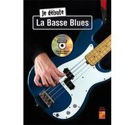Tauzin Bruno - Je Debute La Basse Blues