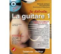 Je débute... La Guitare (+ CD morceaux avec play-back)