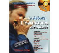 Je Débute l'Harmonica diatonique (+ 1 cd)