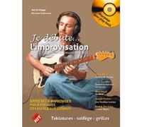 JE DEBUTE L'IMPROVISATION + CD - GUITARE