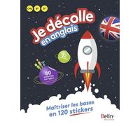 Je décolle en Anglais - Emmanuelle Petit - Belin Éducation - broché - Scolaire / Universitaire