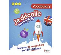 Je décolle en anglais - Vocabulaire - Emmanuelle Petit - Belin Éducation - broché - Scolaire / Universitaire