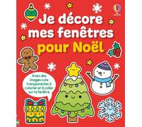 Je décore mes fenêtres pour Noël - dès 5 ans - Kate Nolan - Usborne - broché - Document jeunesse