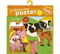 Je décore mon poster avec les gommettes: A la ferme - Dès 18 mois