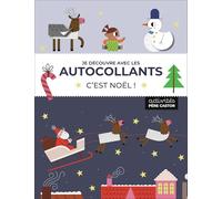 Je découvre avec les autocollants - C'est Noël !